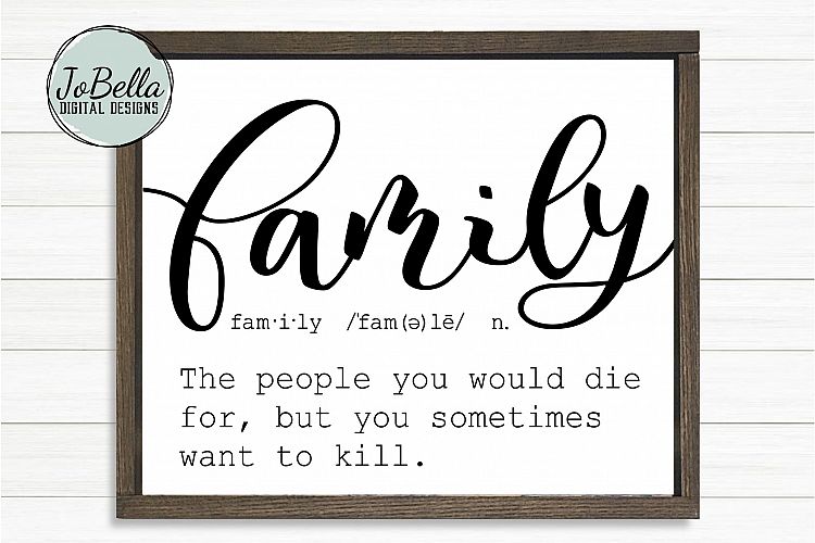 Funny Family Definition SVG, Sublimation File, and Printable