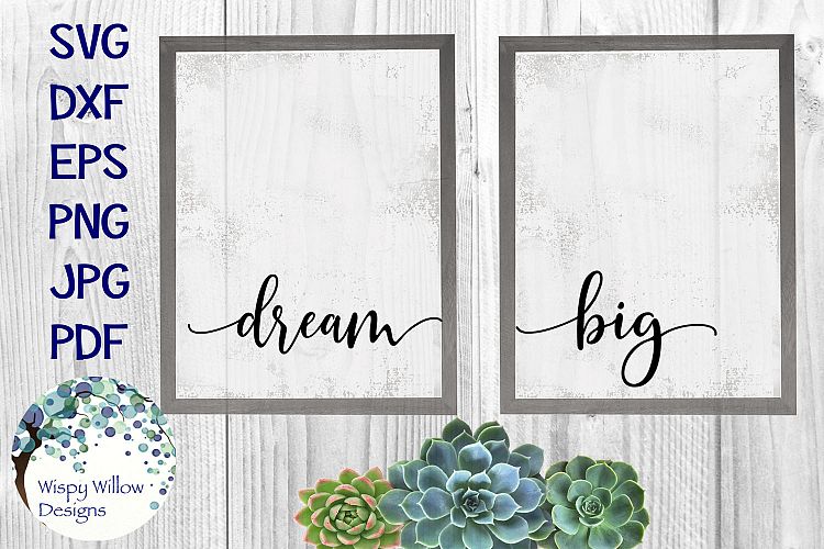 Dream Big