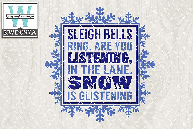 Winter SVG - Sleigh Bells Ring