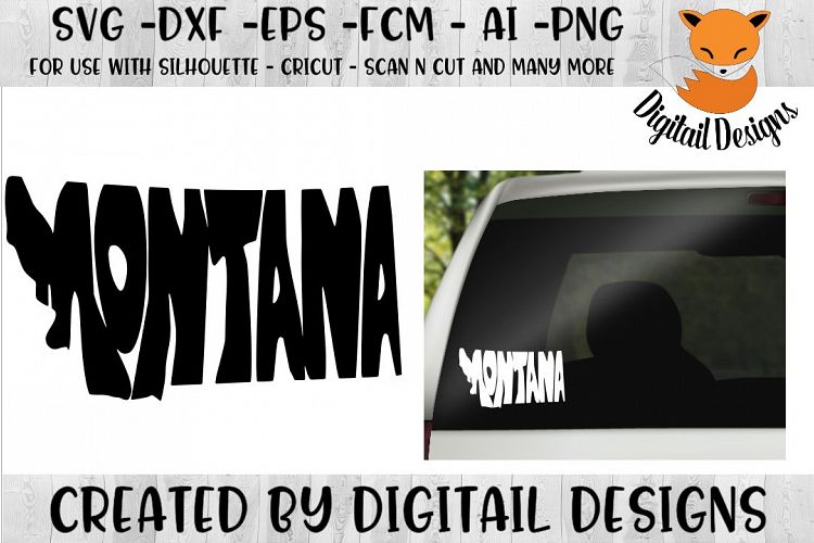 Montana SVG Cut File For Silhouette - Cricut