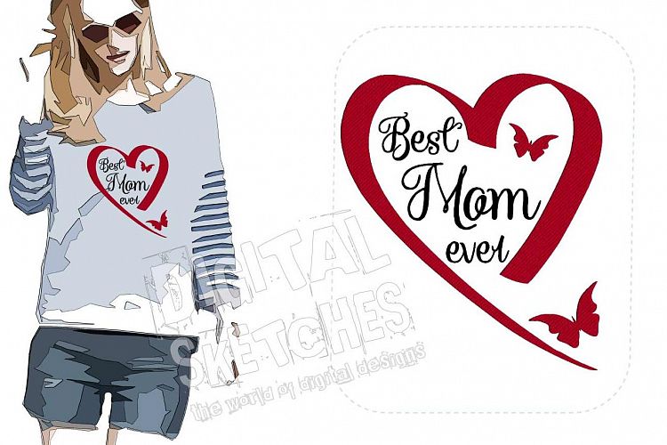 Best Mom Ever Heart Machine Embroidery Design 4 Sizes