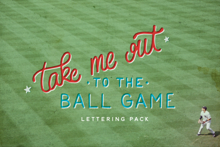 Take Me Out to the Ballgame - Baseball Lettering