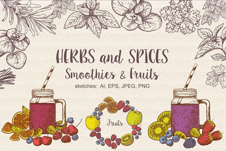   Set of vector Herbs, Spices, Smoothies and Fruits. Sketches collection of vegan food for cooking cards, stickers, labels, tags , packaging, juice. 