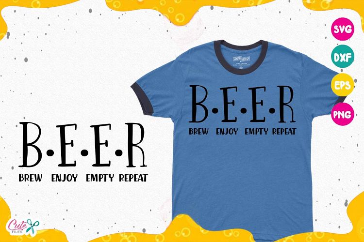 Beer quotes, Beer Sayings, Beer Humor svg