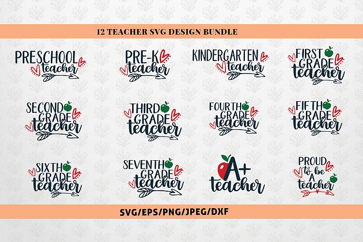 Huge 12 Teacher Quote SVG Bundles - SVG EPS DXF PNG Cut File
