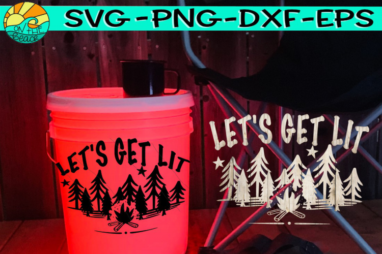 Download Free Svgs Download Let S Get Lit Camping Bucket Welcome Mat Free Design Resources