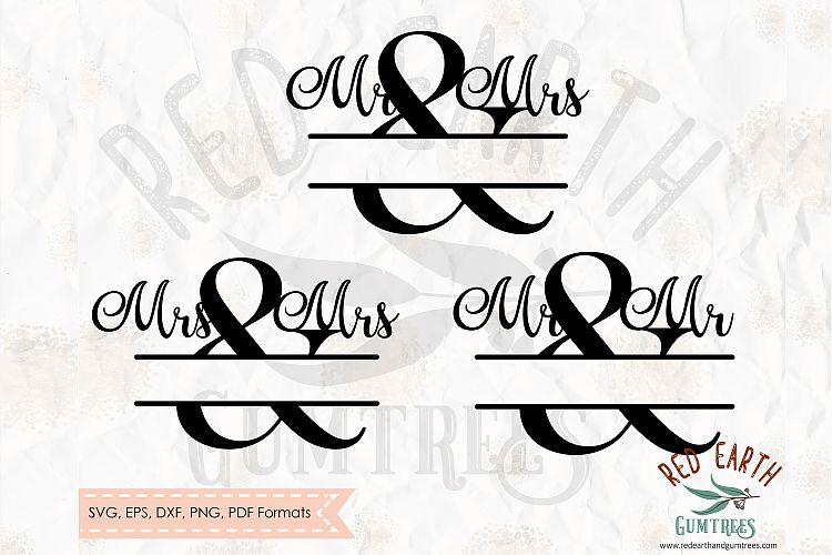 Mr & Mrs, mr & mr, mrs & mrs split monogram SVG,DXF,PNG,EPS