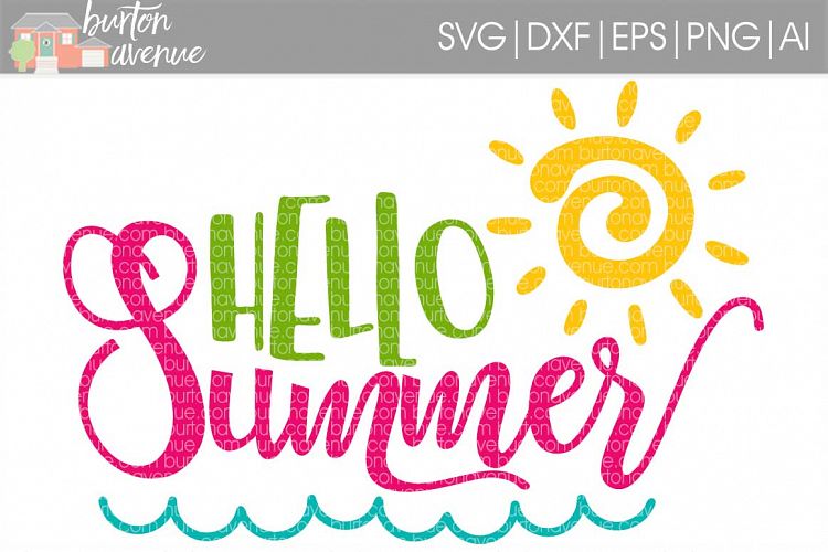 Hello Summer SVG Cut File for Silhouette, Cricut, Electronic Cutters