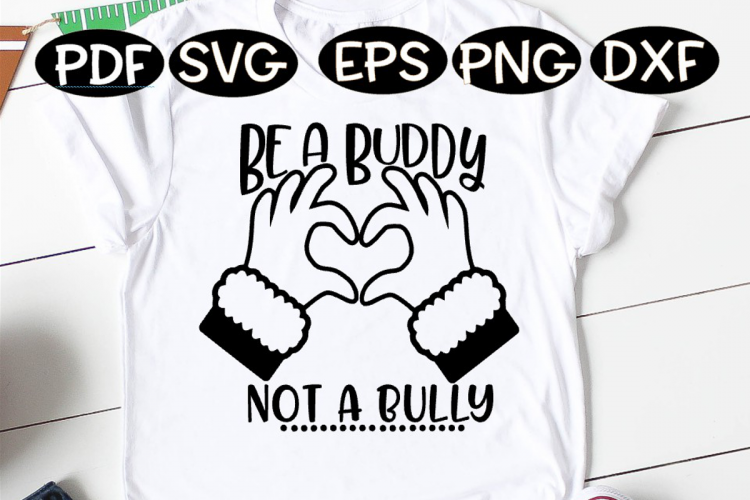 Be a Buddy Not a Bully, Be a Buddy Not a Bully SVG, Santa