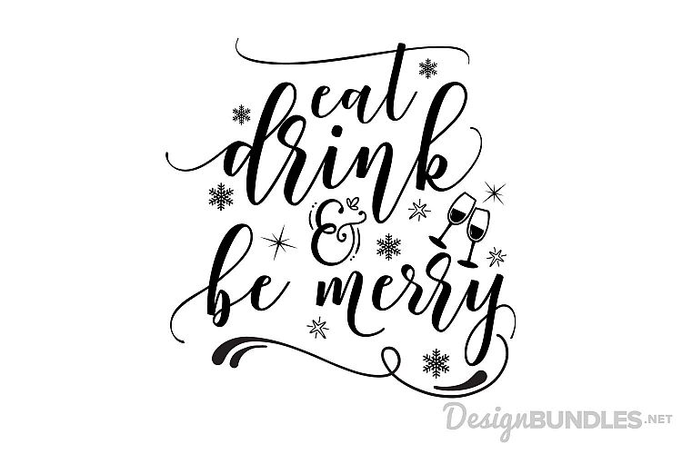 Eat, Drink and Be Merry