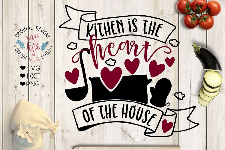 Kirchen is the Heart of the House SVG, DXF, PNG (53660 ...