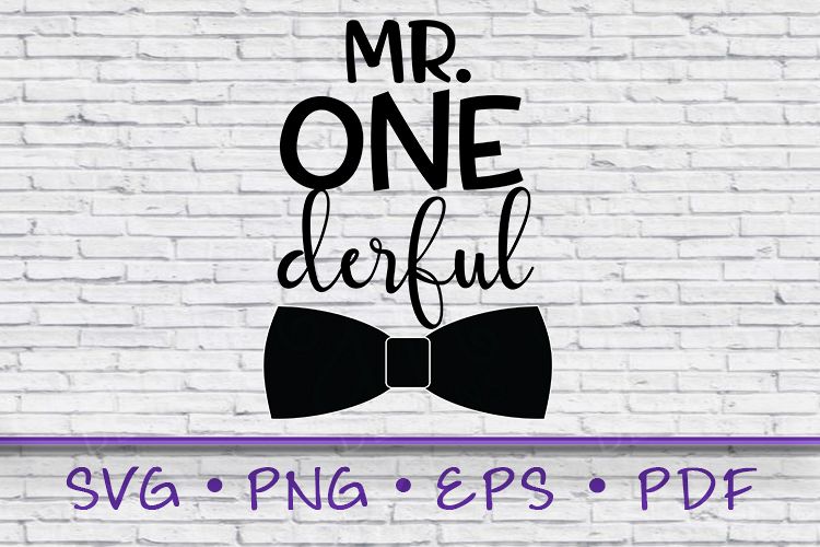 Mr Onederful, Onederful Svg, First Birthday, First Birthday