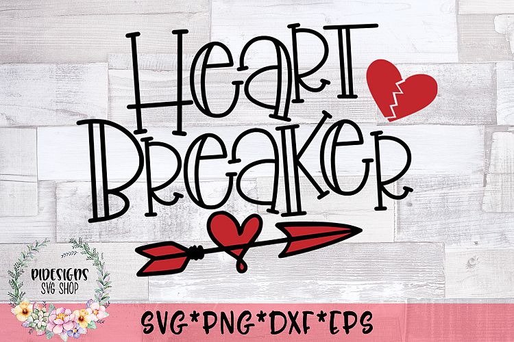 Heart Breaker SVG Cut File