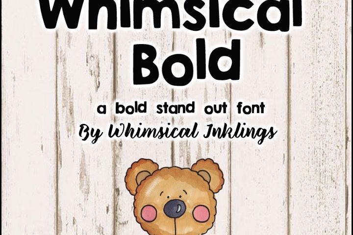 Whimsical Bold Font