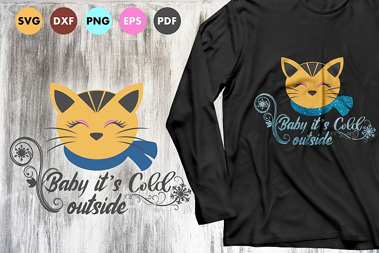 cat svg, baby its cold outside, winter, snow, kitten, dxf