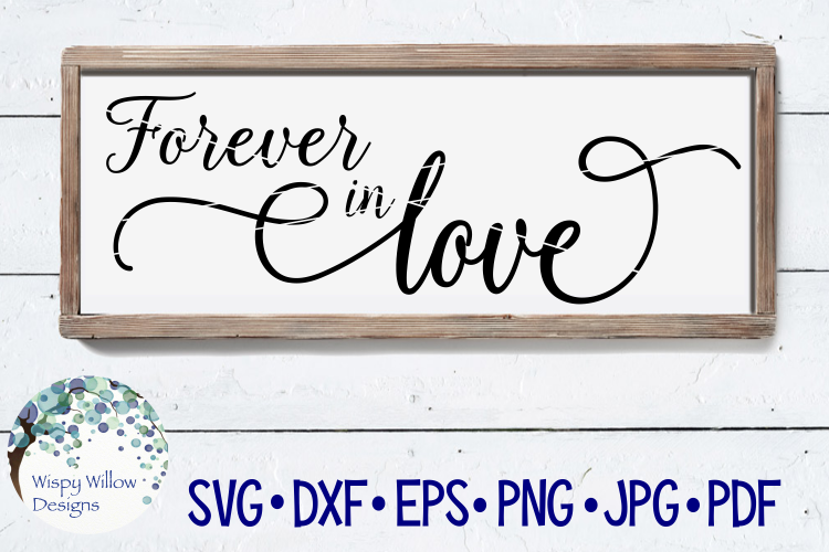 Forever In Love Sign SVG