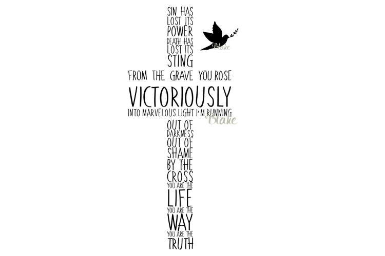Victorious Cross svg cut file Christian faith Way Truth Life