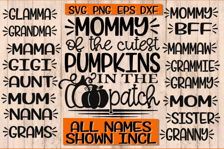 Download Free Svgs Download Cutest Pumpkins In The Patch Mommy Extra Names Free Design Resources
