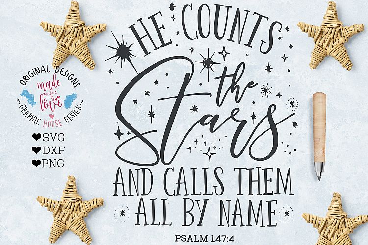 He counts the Stars and Calls Them All By Name Cutting File (SVG, DXF, PNG)