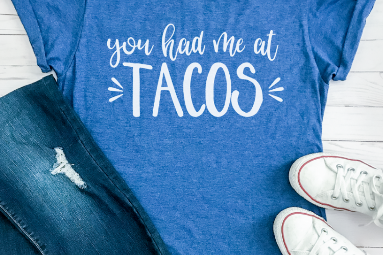 You Had Me At Tacos SVG