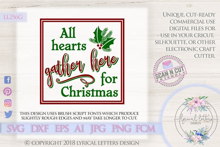 NEW! Farmhouse Christmas Hearts Gather Here SVG DXF LL256G