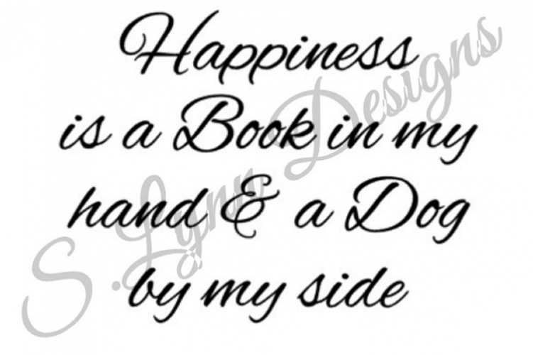 Happiness is a Book and Dog SVG File
