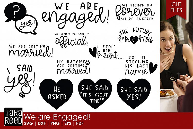 We are Engaged! - Wedding SVG and Cut Files for Crafters