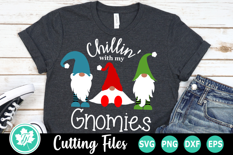 chillin with my gnomies shirt