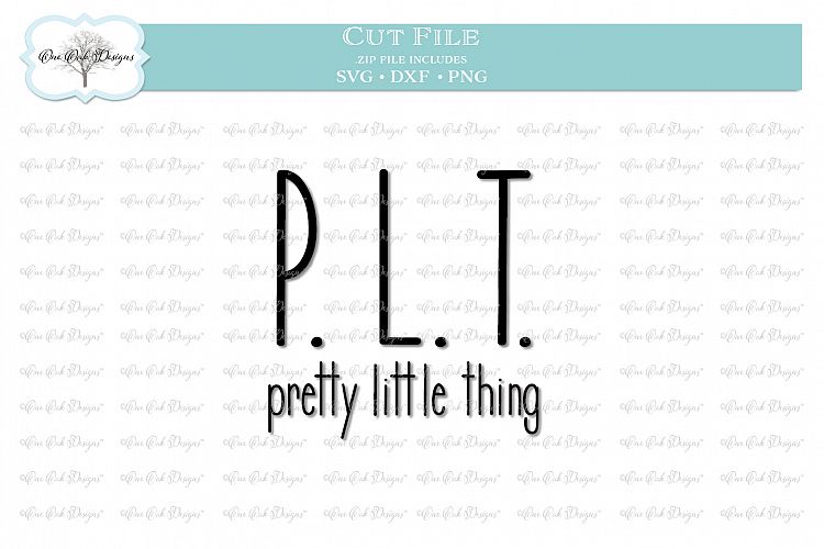 Pretty Little Thing - SVG DXF PNG