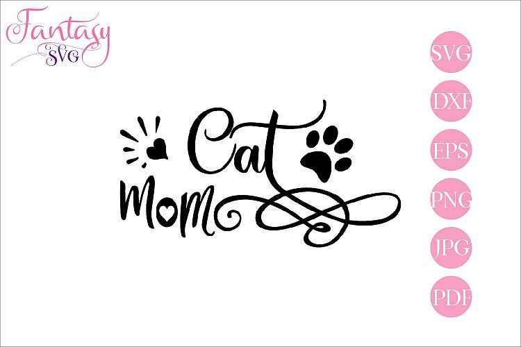 Download Cat mom - svg cut file (268294) | SVGs | Design Bundles