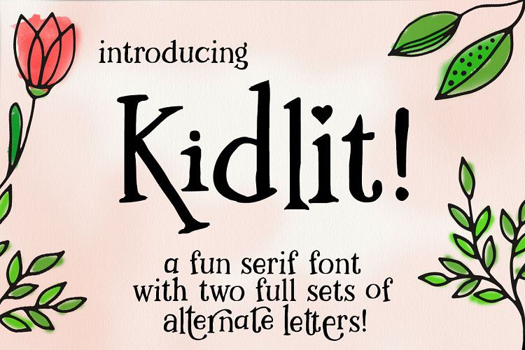 Kidlit: a fun serif font!