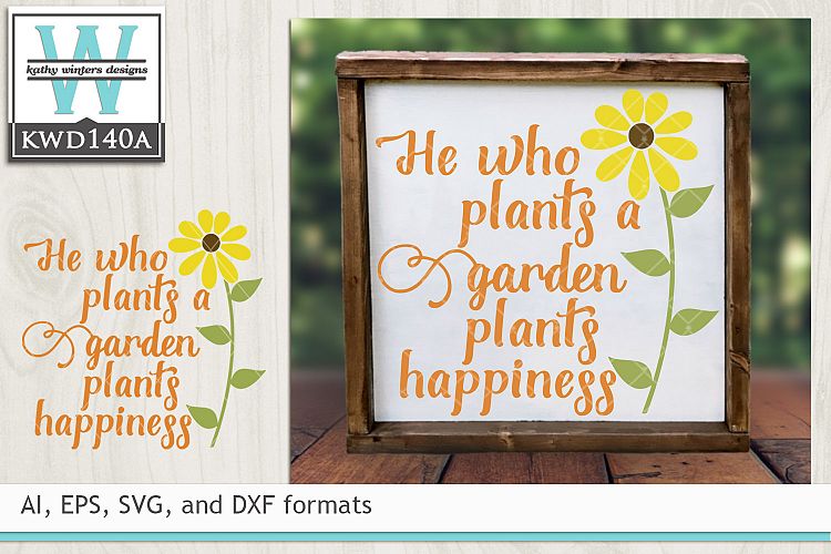 Gardening SVG - He Who Plants A Garden example image 1