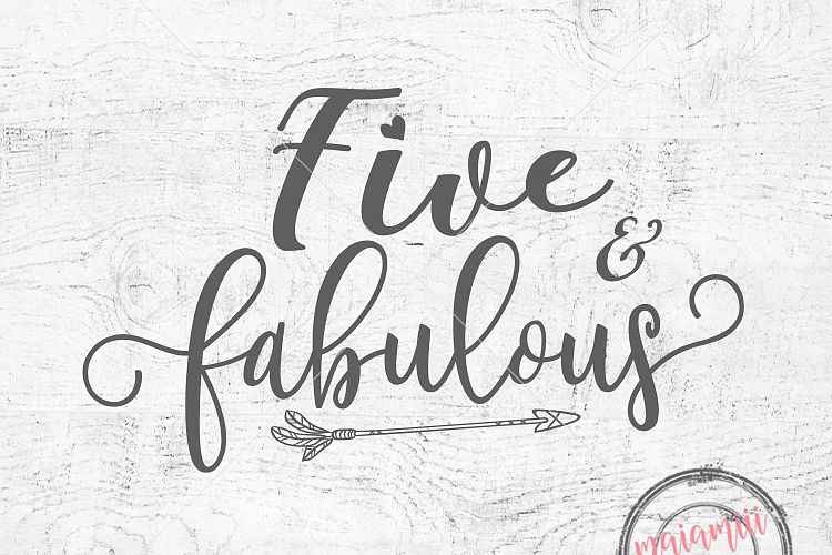 Five and Fabulous SVG Birthday SVG 5th Birthday Cut File ...