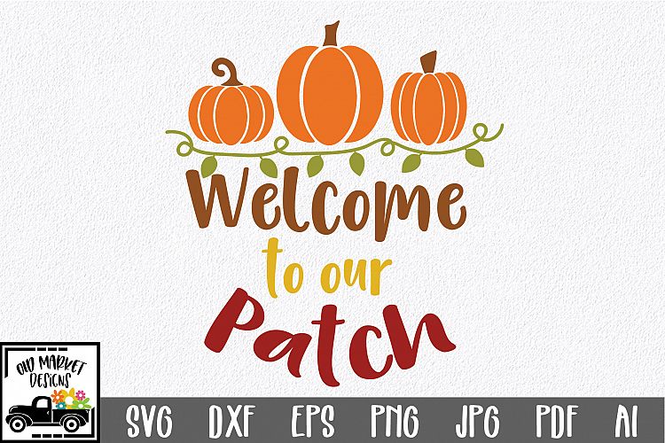 Welcome to our Patch SVG - Fall SVG Cut File - DXF EPS PNG