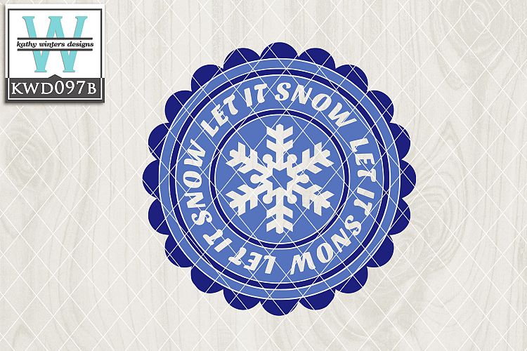 Winter SVG - Let It Snow Badge