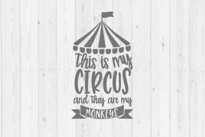 This is my circus SVG, monkeys svg, funny SVG, clip art, digital download, commercial use, Silhouette, instant download, cut file, dxf, png