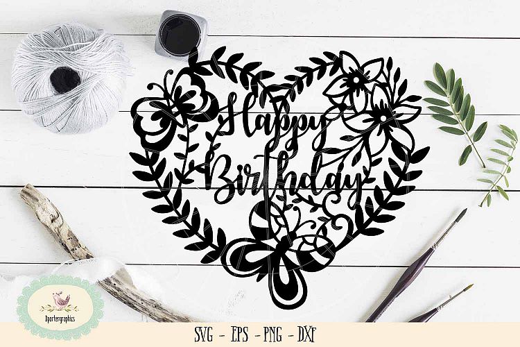 Download Happy birthday paper cut SVG PNG cake topper paper cut