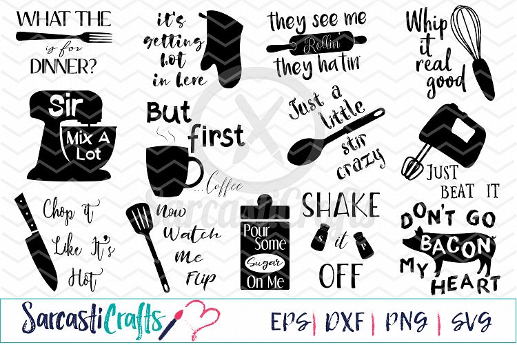 Kitchen Phrases Bundle - Digital Printable - Cuttable File - Digital Download - SVG EPS PNG DXF 
