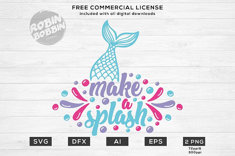 Make a Splash Mermaid SVG Design for T-Shirt, Hoodies, Mug