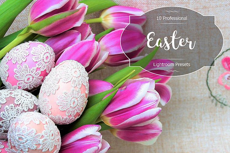 Easter Lr Presets