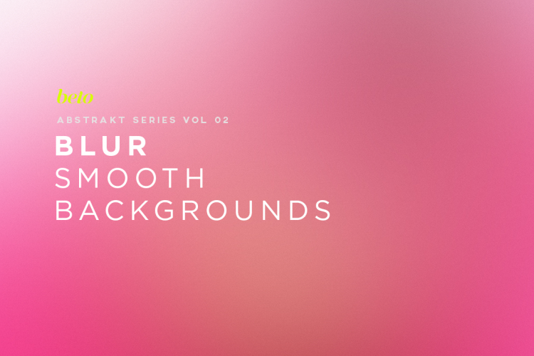 Blur Smooth Backgrounds V2