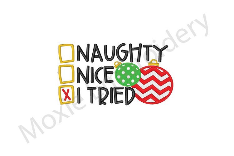 Naughty or Nice Embroidery Design, I Tried Design