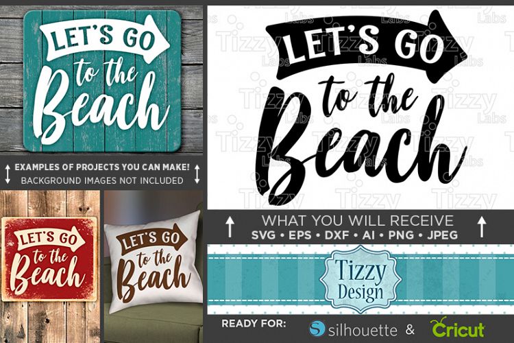 Lets Go To The Beach SVG Files - Beach Decor - 748