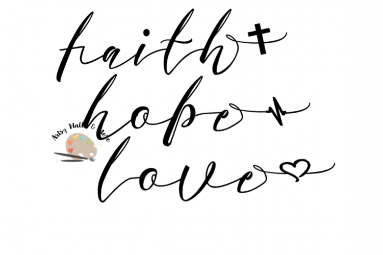 faith hope love svg CUT file Christian svg Silhouette or Cricut Christian faith t-shirt svg DIY Greatest of these is love t-shirt mug decal