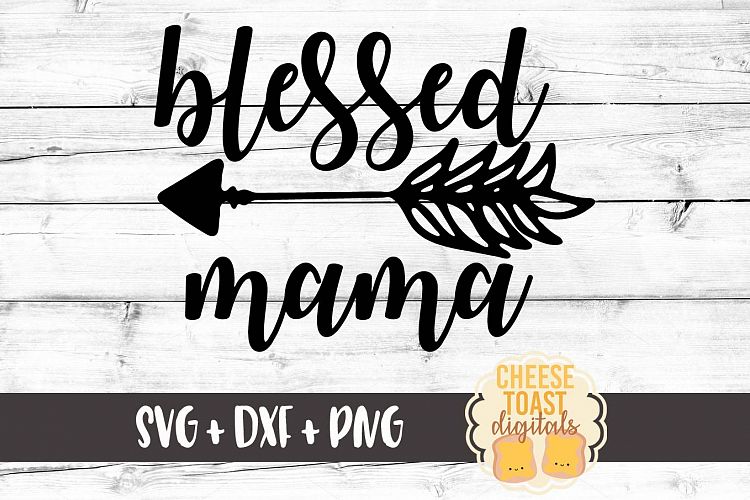 Free Free Blessed Mama Svg Free 429 SVG PNG EPS DXF File