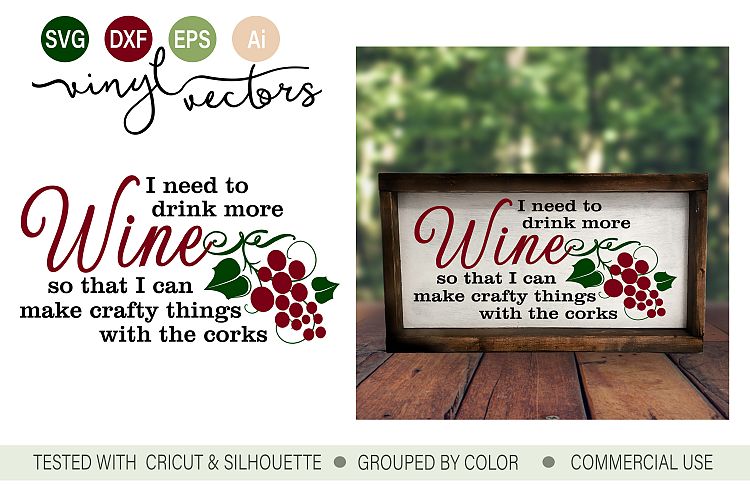 I need to drink more wine SVG DXF Cut File