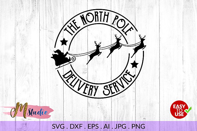 The North Pole Delivery Service, for Silhouette or Cricut