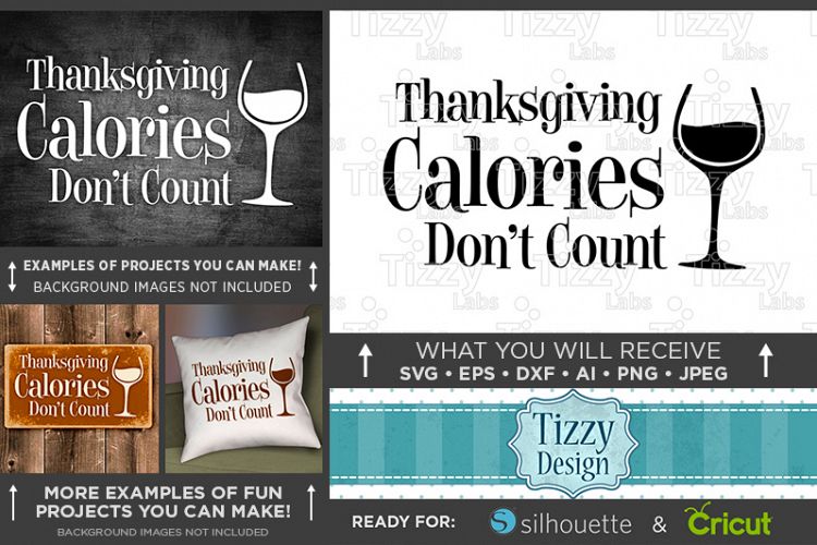 Thanksgiving Calories Dont Count Svg File - 6009