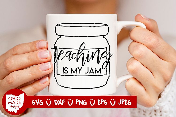Download Teaching Is My Jam Mason Jar SVG