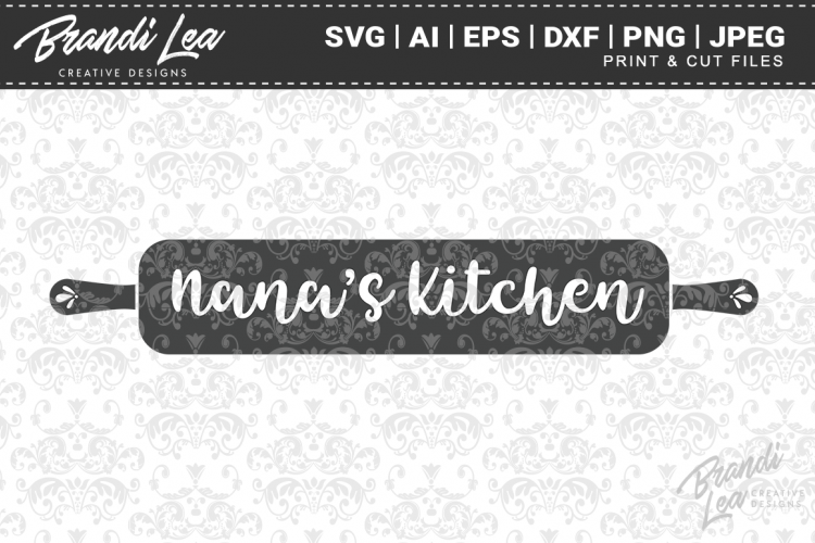 Free Free 226 Nana&#039;s Kitchen Svg Free SVG PNG EPS DXF File